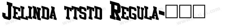 Jelinda ttstd Regula字体转换